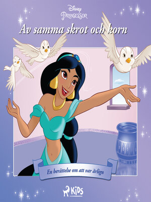 cover image of Jasmin--Av samma skrot och korn--En berättelse om att var ärlig
